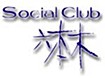 Social club 六本木